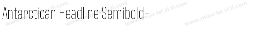 Antarctican Headline Semibold字体转换